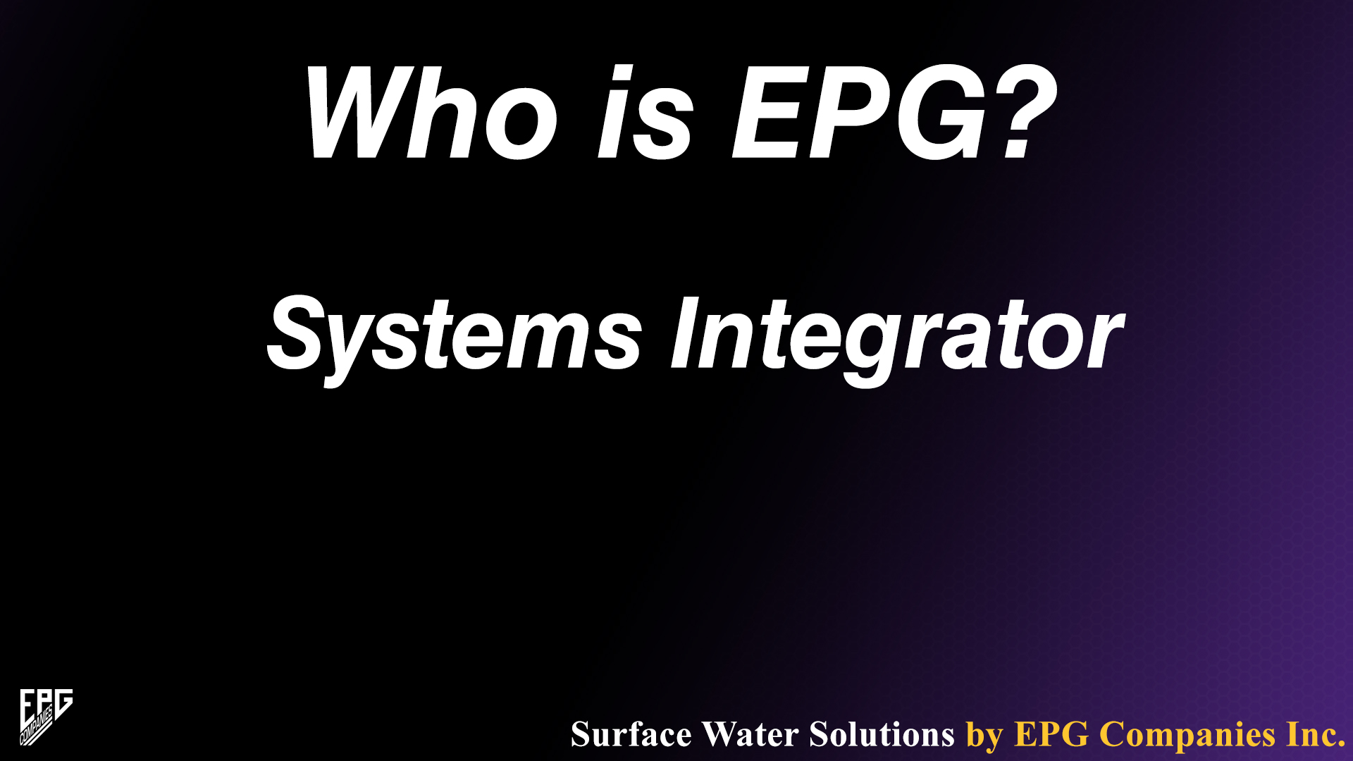 EPG Integrates Systems